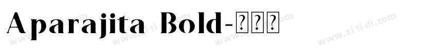 Aparajita Bold字体转换